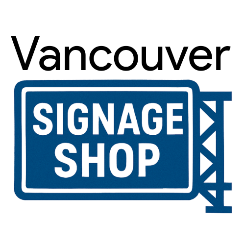 Vancouver Signage Shop